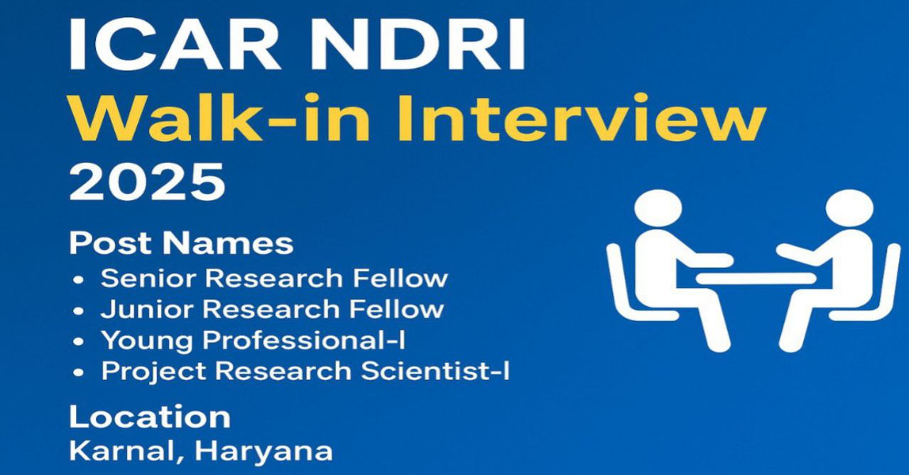 ICAR–NDRI Walk-in Interview Recruitment 2025