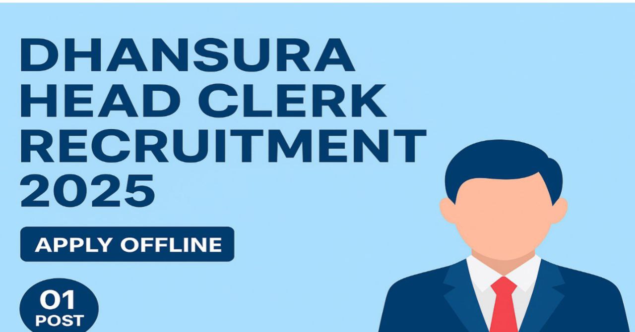 Dhansura Head Clerk Bharti 2025