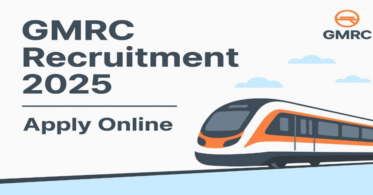 GMRC Recruitment 2025