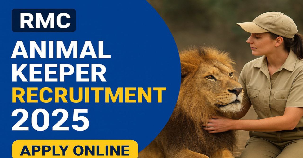 RMC Animal Keeper Recruitment 2025