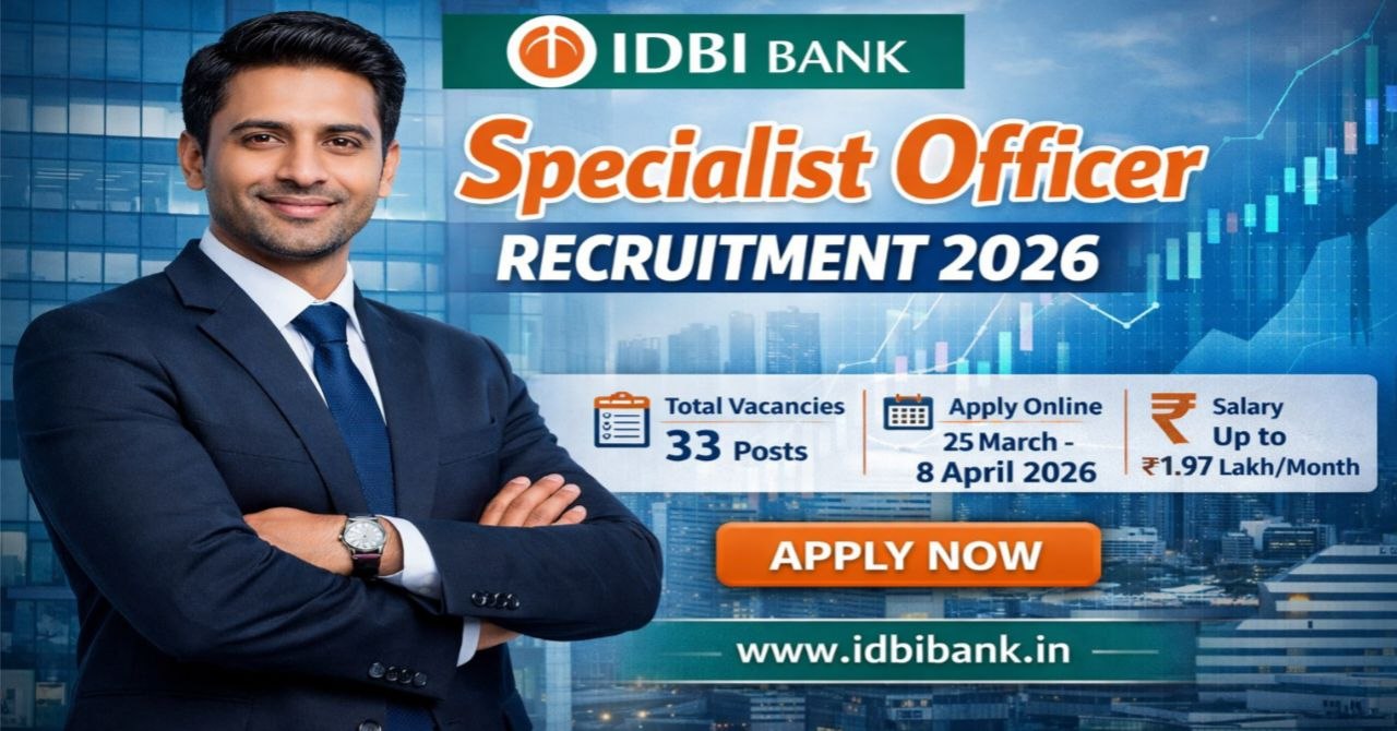 IDBI Bank Specialist Officer Recruitment 2026